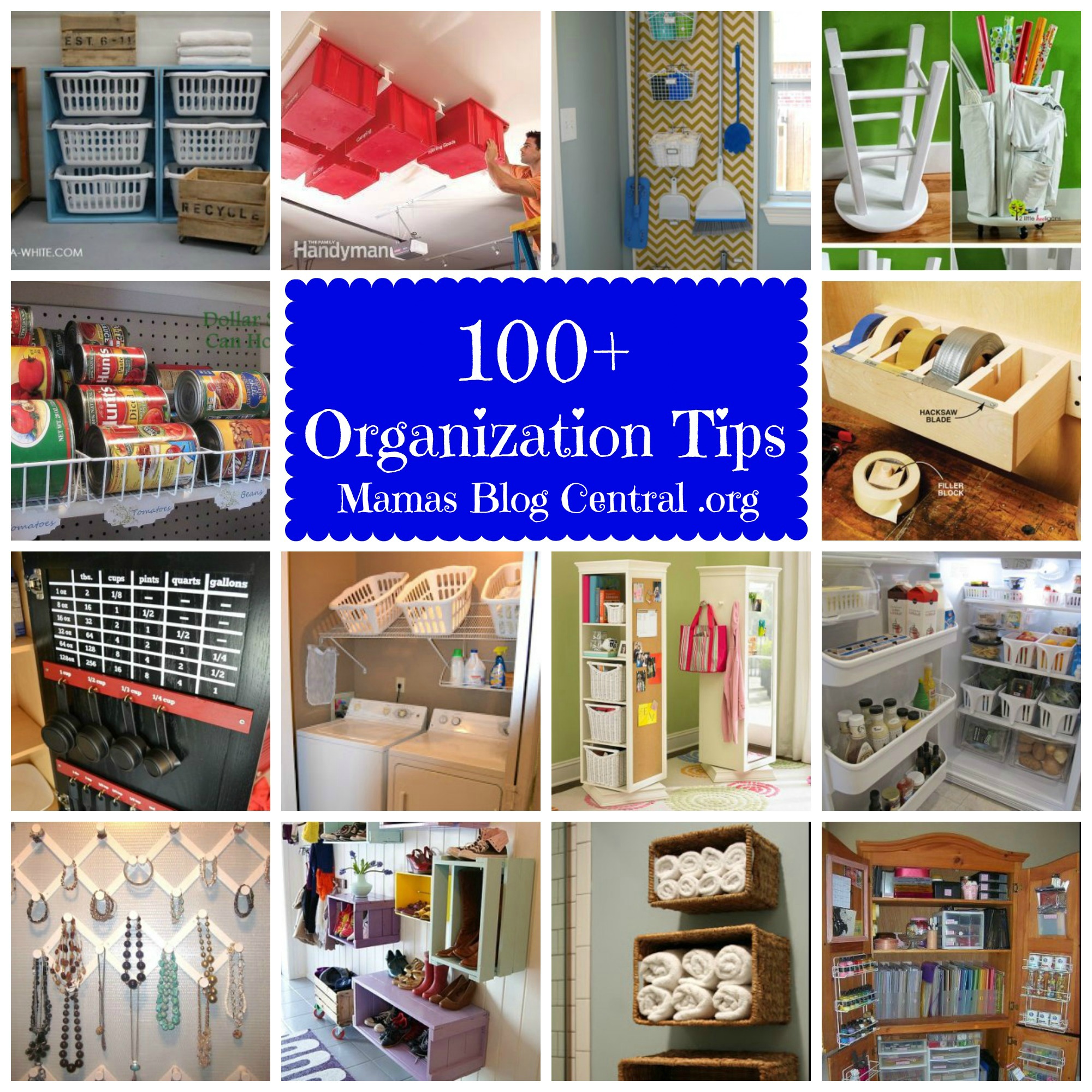 100+ Organizational Tips - Mamas Blog Central